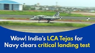 Tejas Arrested Landing: Tejas Naval version clears critical landing test - wow!