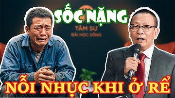 TÂM SỰ CÙNG VĂN SÂM - Tôi ở rể 15 năm, xây nhà 1,5 tỷ… và bị vợ quăng vali đuổi khỏi nhà nhục nhã