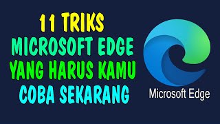 11 Triks Microsoft Edge Yang Harus Kamu Coba Sekarang screenshot 5