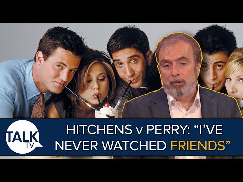 Peter Hitchens vs Matthew Perry: "I've Never Watched Friends...I Offer My Sympathies"