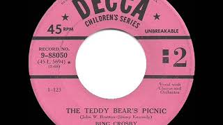 Video thumbnail of "1950 Bing Crosby - The Teddy Bears’ Picnic"