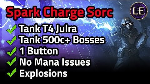 [1.0] Tank Everything! 500+ Corruption! Mana Stacking Sorcerer Spark Charge Build Guide - Last Epoch