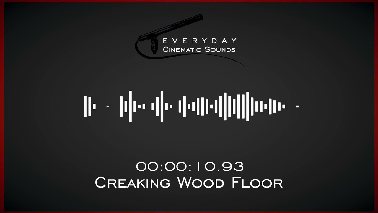 Creaking Wood Floor HQ Sound Effects YouTube
