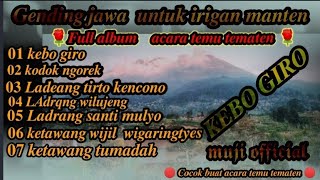 Gending jawa untuk  irigan manten 🌹kebo giro  kodok ngorek #viralvideo #gendingjawa #pacitan