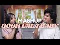 Oooh Lala Baby MASHUP (Cover by Neil Enriquez, Shannen Uy)