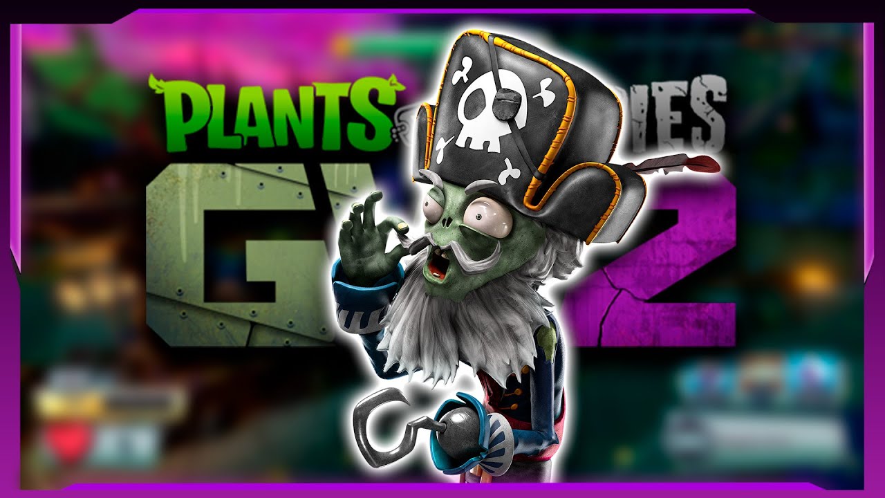 EL PIRATA DOMINA EN PLANTS VS ZOMBIES GARDEN WARFARE 2 GAMEPLAY EN ...