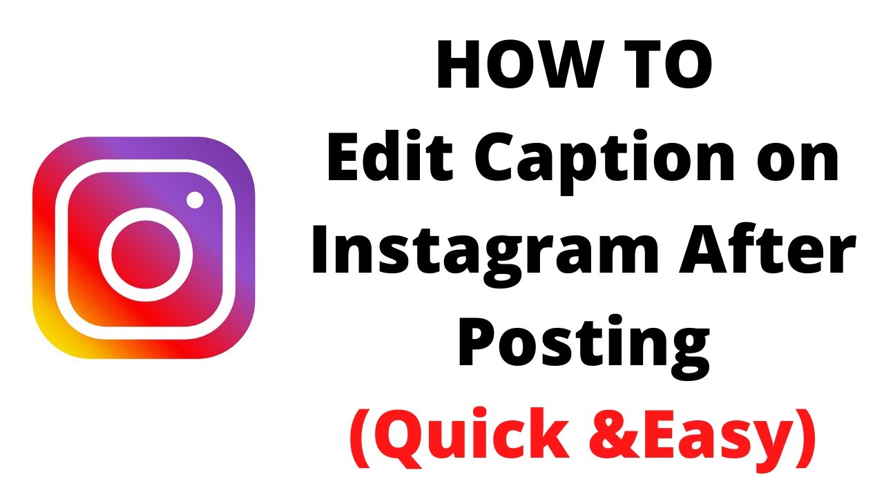 how to edit caption on instagram after posting,can you edit a post on instagram after posting