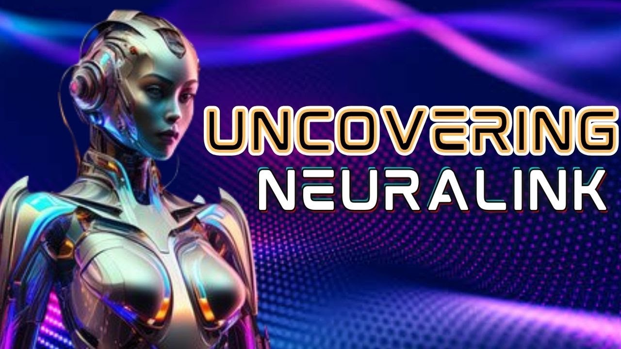 Uncovering Neuralink: Elon Musk's Attempt to Link Human Brain to Technology