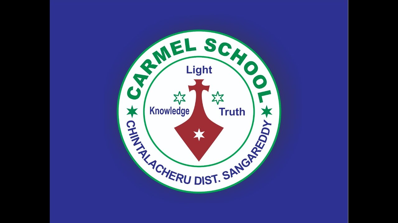 CARMEL SCHOOL  ANNUAL REPORT 2023-2024/Chinthalcheru/Sangareddy