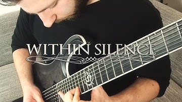 Within Silence - The Final Victory [SIGGI BRAUN GUITARS PLAYTHROUGH]