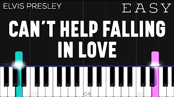 Can't Help Falling In Love - Elvis Presley | EASY Piano Tutorial