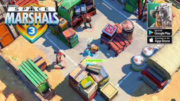 Space Marshals 3 - Official Launch Gameplay (Android/IOS)