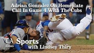 Dodgers NLCS: Adrian Gonzalez on controversial call at home