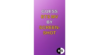 KPOP Mini Game #17 | Guess BTS MV by Screenshot screenshot 1