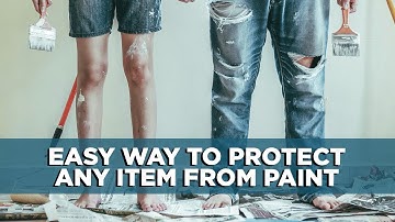 How to Shield Odd-Shaped Items from Paint | Tips
