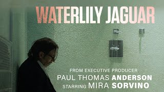 Waterlily Jaguar - Movie Trailer - Now Playing on Mometu