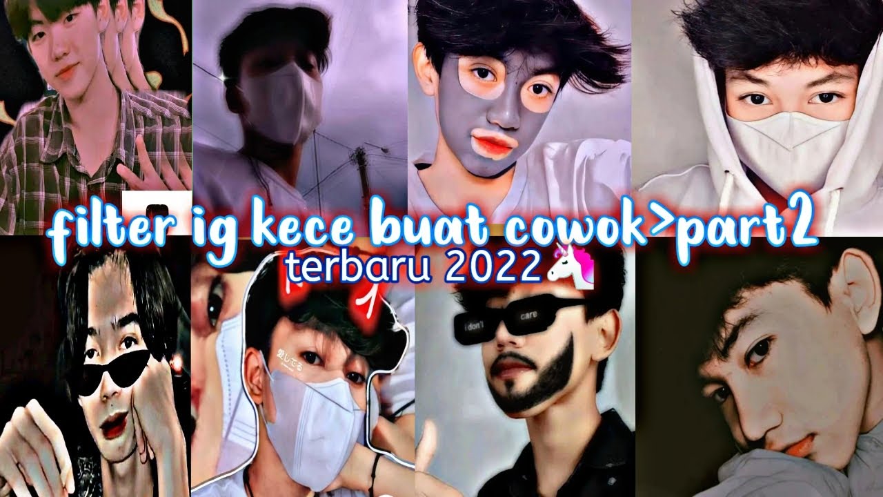 15 FILTER INSTAGRAM KECE BUAT COWOK ll cogan Auto mampir😼 YouTube