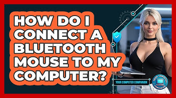 How Do I Connect A Bluetooth Mouse To My Computer?