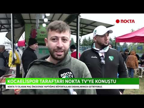 Kocaelispor taraftarı Nokta TV’ye konuştu