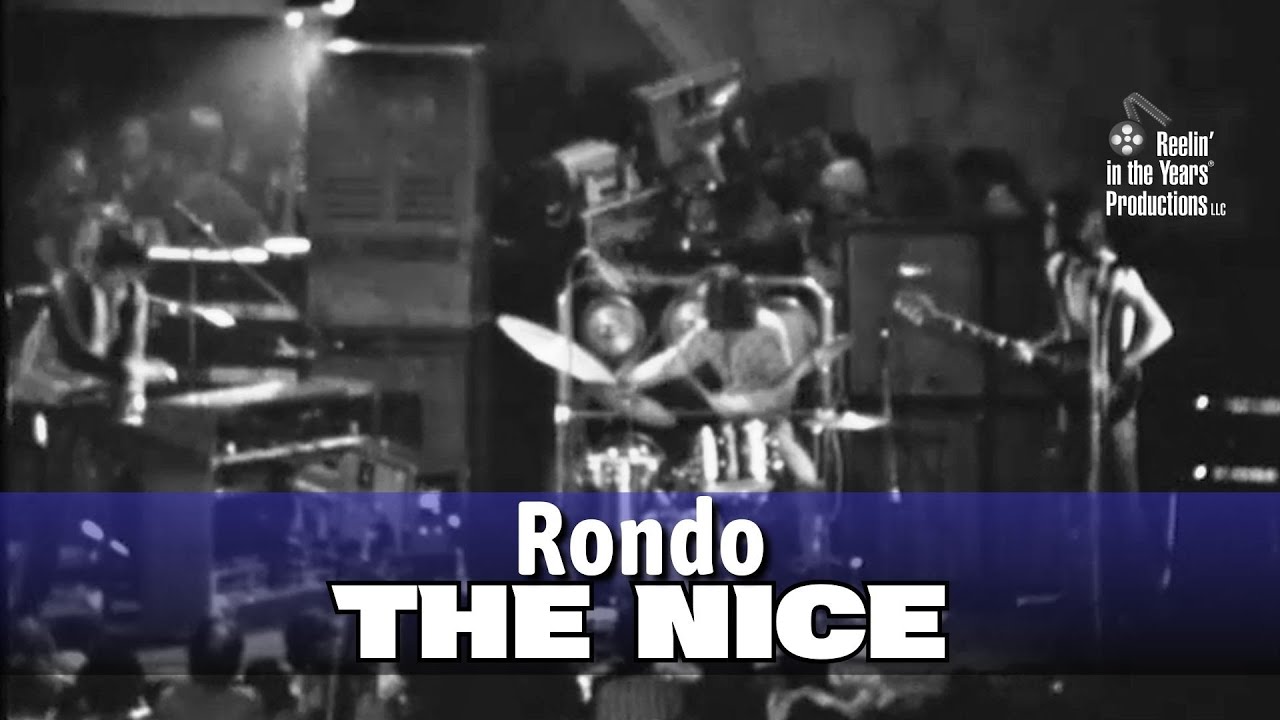 The Nice • Rondo • 1969[Reelin' In The Years Archive] - YouTube