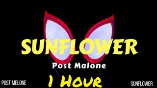 Post Malone, Swae Lee - Sunflower - 1 Hour