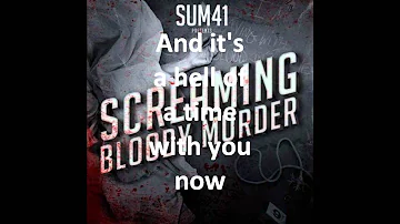 Sum 41 - Time For You To Go With Lyrics