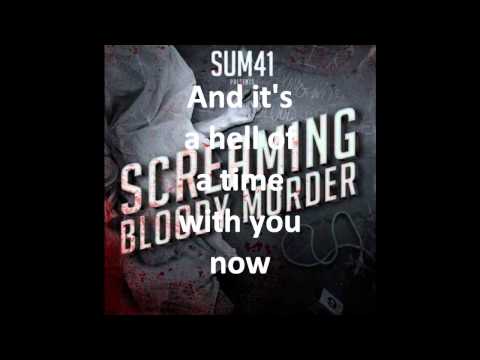 Sum 41 - Screaming Bloody Murder Album Lyrics