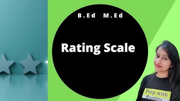Rating Scale | Assessment Method