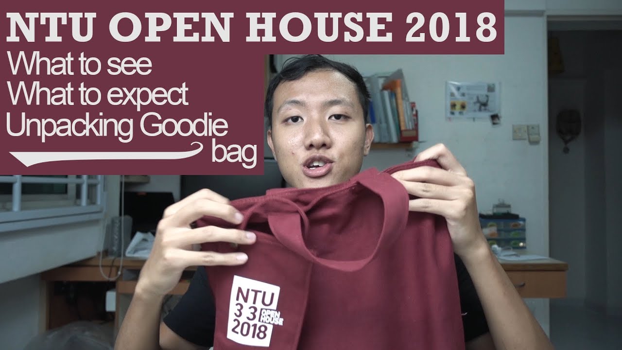 NTU Open House 2018 l Unpacking goodie bag, what to see, and what you might miss!