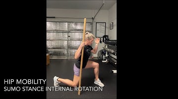 MOBILITY: Hips- Sumo Stance Internal Rotation
