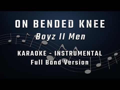 BOYZ II MEN - On Bended Knee | Karaoke (instrumental w/ back vocals)