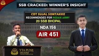 NDA AIR 451 | What YTA Really Meant | Sujal Sontakke | 20 SSB Bhopal | Indian Army #yta #nda