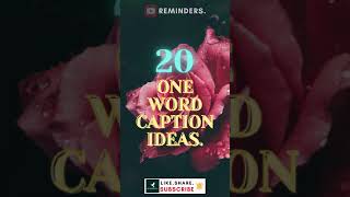 20 ONE Word Caption Ideas for Instagram #shorts