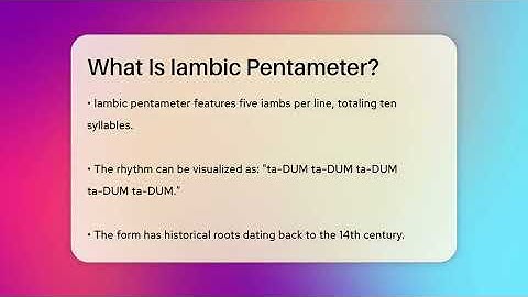 What Is Iambic Pentameter? - Tales And Texts