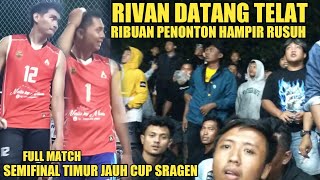 KACAU 😱 !!! RIVAN NURMULKI DATANG TELAT !! RIBUAN PENONTON HAMPIR RUSUH!!