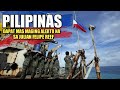 UPDATE! PILIPINAS Dapat Mas Maging Alerto Sa Julian Felipe Reef | sirlester