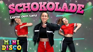 Schokolade 🍫 | Kinderlieder auf Deutsch| Lerne den Tanz | MiniDisco