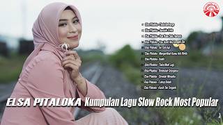 Kumpulan Lagu Slow Rock Elsa Pitaloka Most Popular [Official Compilation Video HD]