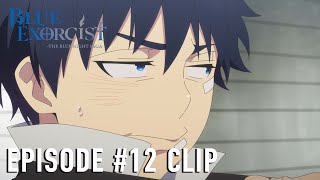 Blue Exorcist the Blue Night Saga  Episode 12 Clip