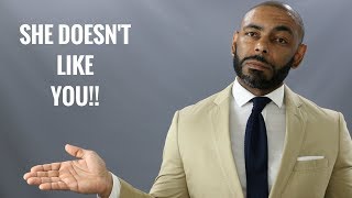 10 Ways How To Know If A Woman Doesn't Like You
