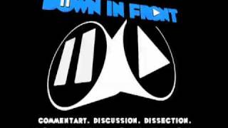 Down In Front - Year 1 UNCENSORED Remix