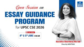 Open Session On Essay Guidance Program | Strategy by Ruchika Ma'am | Next IAS screenshot 2