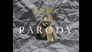 LISA - LALISA PARODY MV by Meeewaah