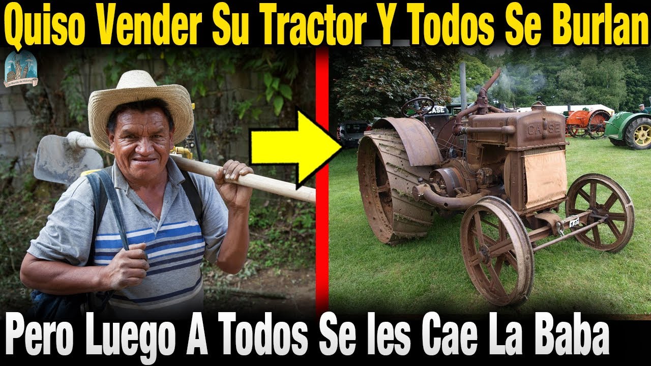 Campesino Quiso Vender Su Viejo Tractor y Al Verlo Todos Se Burlan. Pero Momentos Después Pasa Esto