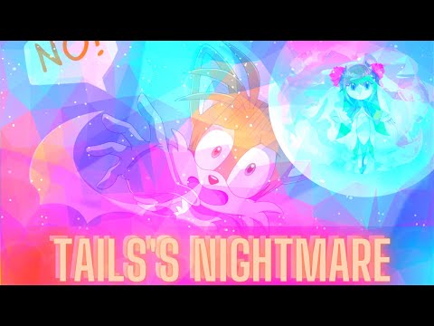 🌺🌺Tails's Nightmare Comic by MontyHedgehog Dubbed by Ruby Rose🌺🌺