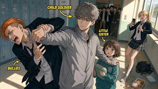 The Bullies Didn't Know Her Brother Was a Child SOLDIER! - Manhwa Recap