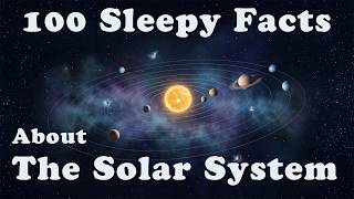100 Sleepy Facts About The Solar System To Fall Asleep to - No Ads screenshot 4