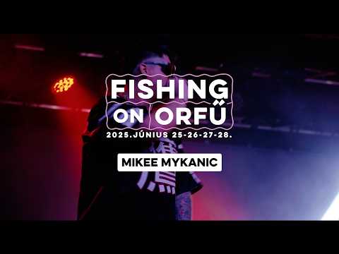 Mikee Mykanic - Fishing on Orfű 2025 (Teljes koncert)