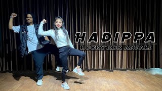 Haddipahiphop Dance Choreographylucky Rdxanjalirdx Crewmr-Rdx