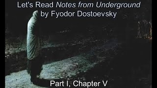 Chapter I.V | Dostoevsky's Notes from Underground #6